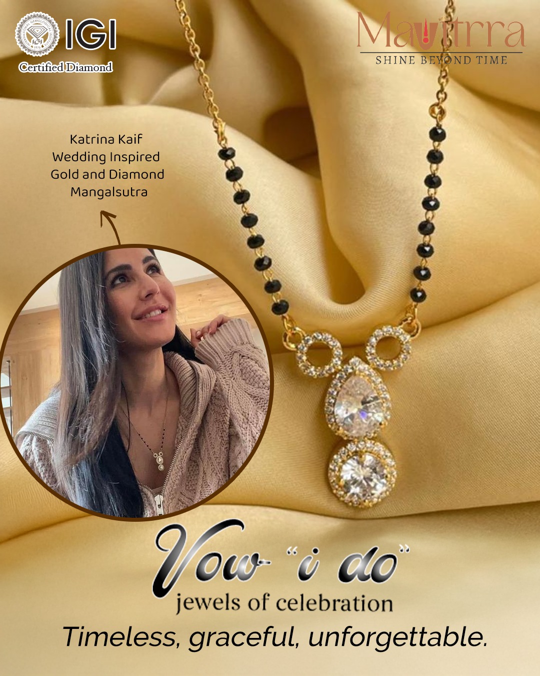 Timeless charm meets contemporary finesse.
A Katrina-Kaif–inspired mangalsutra for brides who believe elegance lies in simplicity.

#Mavitrra #VowIDo #JewelsOfCelebration #MangalsutraLove #ModernBride #BridalElegance #MinimalMangalsutra #KatrinaKaifInspired #DiamondMangalsutra #ForeverBeginsHere #BridalJewellery #MavitrraBrides #TimelessTradition #SubtleLuxury #WeddingEssentials