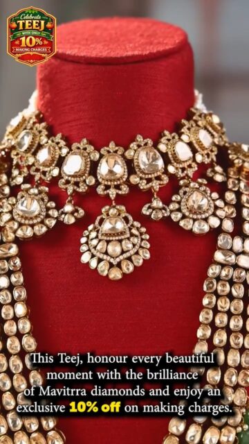 Some traditions never lose their sparkle—they become more precious with time. ✨

This Teej, celebrate love, prosperity, and cherished moments with the timeless brilliance of Mavitrra. Discover exquisitely crafted diamond jewellery that complements every festive celebration, and enjoy 10% OFF on making charges for a limited time.

Visit www.mavitrra.com and make this Teej shine with elegance that lasts forever. 💎

#Mavitrra #TeejSpecial #DiamondJewellery #FestiveElegance #MakingChargeOffer
(Teej jewellery, diamond jewellery, Mavitrra, festive offer, luxury diamonds, bridal jewellery, fine jewellery, timeless elegance, making charges discount, festive shopping)