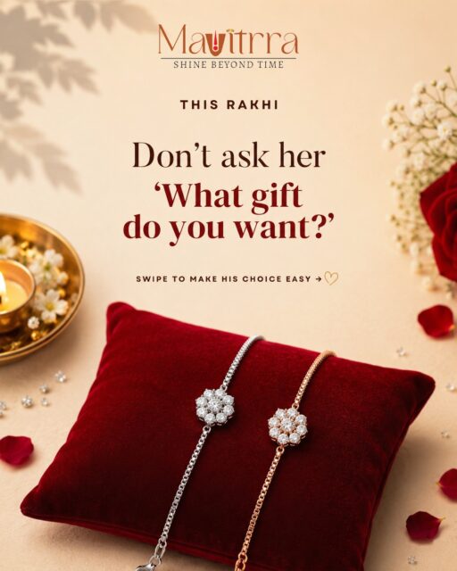 No guessing. No awkward questions. Just jewellery. 💎
Because when it comes to Rakhi, the perfect gift is always worth a little sparkle. ✨
#Mavitrra #ShineBeyondTime #RakhiGifts #Rakhi2026 #Jewellery