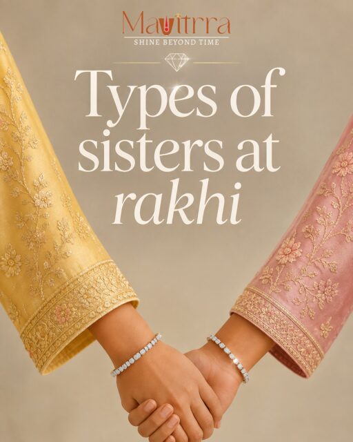 If sisters were diamonds, which one would you be? 💎
The eldest, the one who leads.
The middle, the one who keeps everyone together.
The youngest, the one who gets away with everything. 😉
Because every sister has her own sparkle, and every bond deserves a little Mavitrra. ❤️
#Mavitrra #Rakhi #Sisterhood #DiamondJewellery #RakhiCelebration
